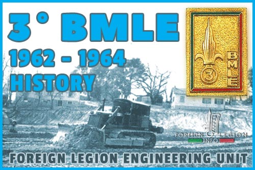 3e Batallion de Marche de Légion Etrangère - 3e BMLE - 3rd Foreign Legion Task Force - History