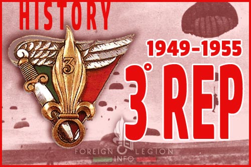 History of the 3rd Foreign Parachute Regiment - 3rd Foreign Parachute Battalion - 3e REP - 3e BEP - 3 REP - 3e Regiment Etranger de Parachutistes