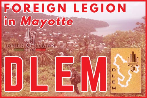 Détachement de Légion Étrangère de Mayotte - DLEM - Foreign Legion Detachment in Mayotte - History